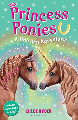 Princess Ponies 4: A Unicorn Adventure!: Includes tiara to keep!
